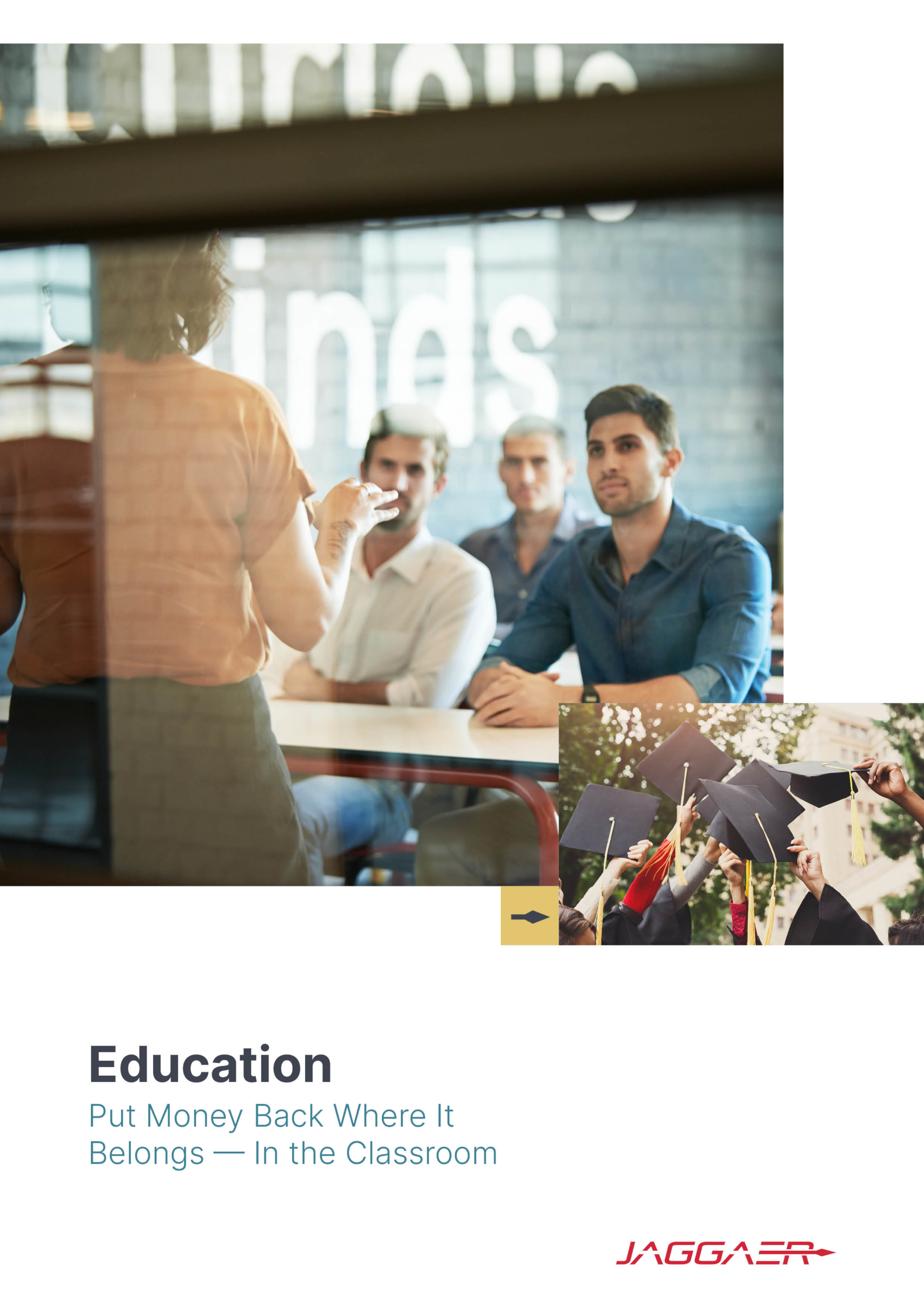 Jaggaer-Education-Brochure-cover-scaled Education: Put Money Back Where It Belongs – In the Classroom