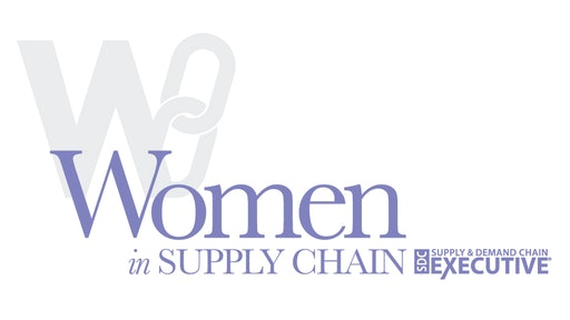 Supply & Demand Chain Executive Honors Women of the Supply Chain